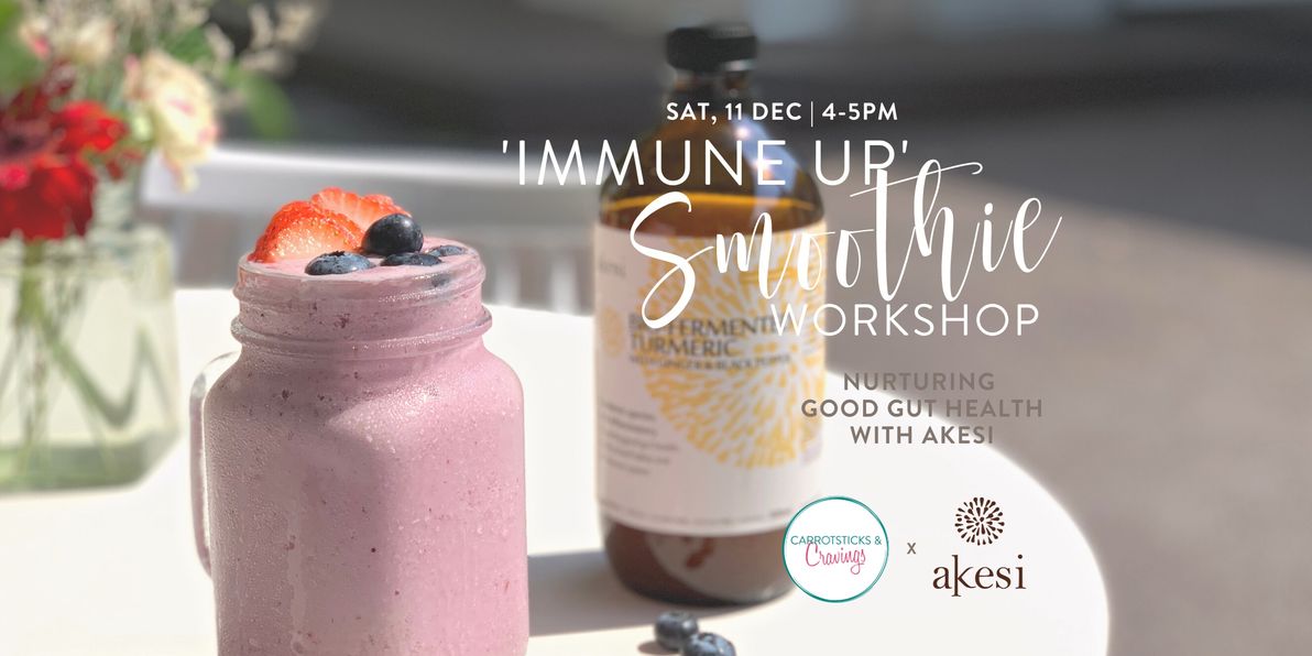Carrotsticks & Cravings immune up virtual smooth workshop