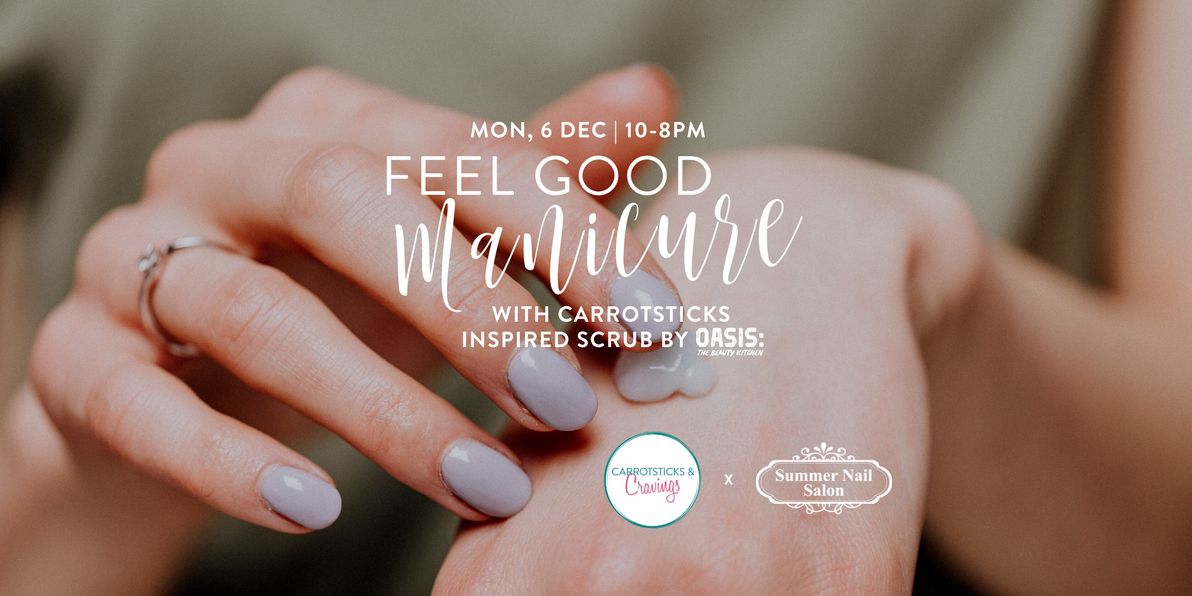 Carrotsticks & Cravings feel good manicure